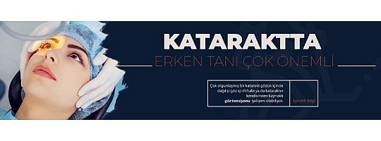 Kataraktan Kurtulmak Mümkün